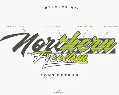 Northern Freedom Script font