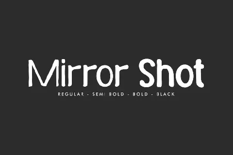 Mirror Shot Demo font