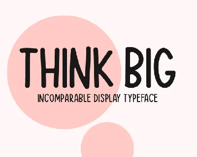 Think Big font