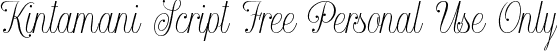 Kintamani Script Free Personal Use Only font - KintamaniScriptFree-PersonalUseOnly.ttf