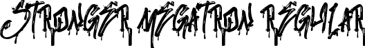 Stronger Megatron Regular font - Stronger Megatron - TTF.ttf