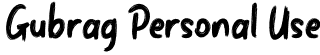 Gubrag Personal Use font - Gubrag-PersonalUse.otf