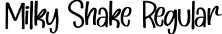 Milky Shake Regular font - Milky Shake.ttf