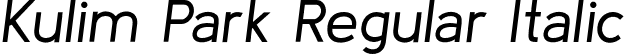 Kulim Park Regular Italic font - KulimPark-RegularItalic.otf