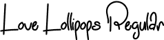 Love Lollipops Regular font - LoveLollipops.otf