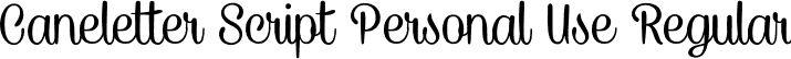 Caneletter Script Personal Use Regular font - CaneletterScript_PersonalUse.otf