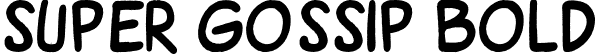 Super Gossip Bold font - Super Gossip Bold.otf