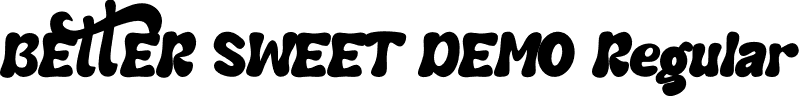 BETTER SWEET DEMO Regular font - BetterSweetDemo-vm649.otf