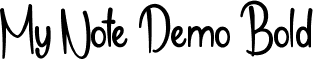 My Note Demo Bold font - MyNoteDemoBold.ttf