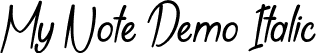 My Note Demo Italic font - MyNoteDemoItalic.ttf