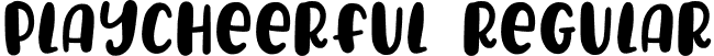 PlayCheerful Regular font - PlayCheerful.otf