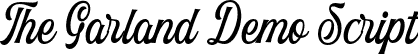 The Garland Demo Script font - ThegarlanddemoScript-rgo3x.otf