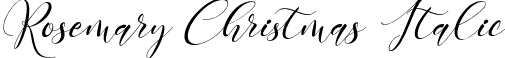 Rosemary Christmas Italic font - Rosemary Christmas Italic TTF.ttf