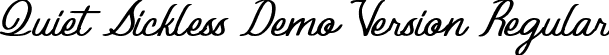 Quiet Sickless Demo Version Regular font - Quiet Sickless Demo Version.otf