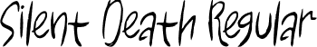 Silent Death Regular font - Silent Death.ttf