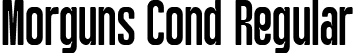 Morguns Cond Regular font - Morguns-Condensed.ttf