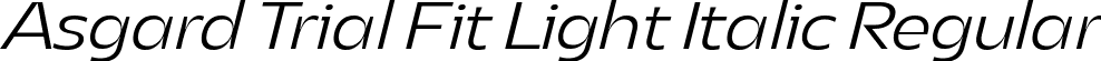 Asgard Trial Fit Light Italic Regular font - AsgardTrial-FitLightItalic.ttf