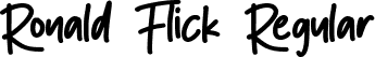 Ronald Flick Regular font - Ronald Flick.otf