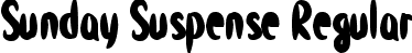 Sunday Suspense Regular font - Sunday Suspense.otf