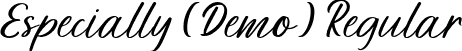 Especially (Demo) Regular font - Especially (Demo).ttf