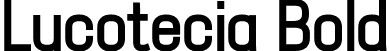 Lucotecia Bold font - Lucotecia Bold.ttf