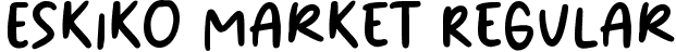 Eskiko Market Regular font - Eskiko Market Regular.ttf