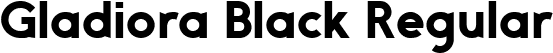 Gladiora Black Regular font - GladioraDemo-Black.ttf