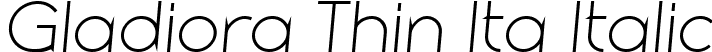 Gladiora Thin Ita Italic font - GladioraDemo-ThinItalic.ttf