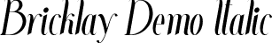 Bricklay Demo Italic font - BricklayDemoItalic.ttf