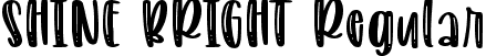 SHINE BRIGHT Regular font - SHINE BRIGHT.otf