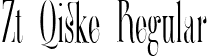 Zt Qiske Regular font - Zt Qiske DEMO.ttf