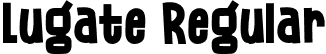 Lugate Regular font - Lugate.otf