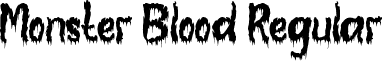 Monster Blood Regular font - Monster Blood TTF Personal.ttf