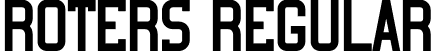 Roters Regular font - Roters.otf