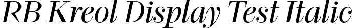 RB Kreol Display Test Italic font - KreolDisplayTest-RegularItalic.otf