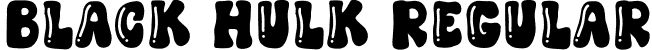 Black Hulk Regular font - Black Hulk.otf