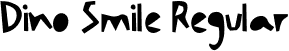 Dino Smile Regular font - Dino Smile.otf