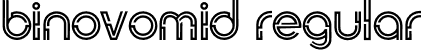 Binovomid Regular font - Binovomid.otf