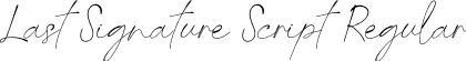 Last Signature Script Regular font - Last Signature.otf