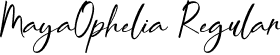 MayaOphelia Regular font - MayaOphelia.otf