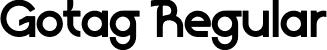 Gotag Regular font - Gotag.otf