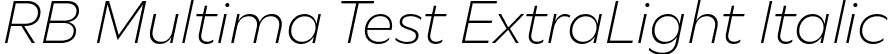 RB Multima Test ExtraLight Italic font - MultimaTest-ExtraLightItalic.otf