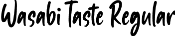 Wasabi Taste Regular font - Wasabi Taste TTF.ttf