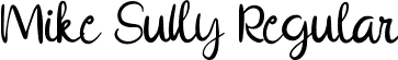 Mike Sully Regular font - Mike-Sully.ttf