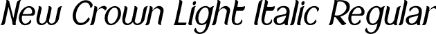 New Crown Light Italic Regular font - New Crown Light Italic_DEMO.otf