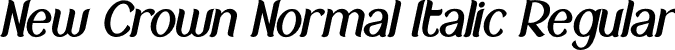 New Crown Normal Italic Regular font - New Crown Normal Italic_DEMO.otf