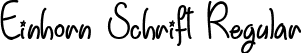 Einhorn Schrift Regular font - Einhorn Schrift - OTF.ttf