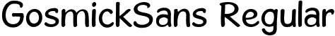 GosmickSans Regular font - GosmickSans.ttf