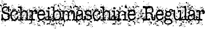 Schreibmaschine Regular font - Schreibmaschine.ttf