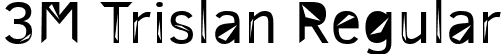 3M Trislan Regular font - 3M Trislan.ttf